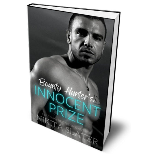 Bounty Hunter's Innocent Prize dark romance by Nikita Slater