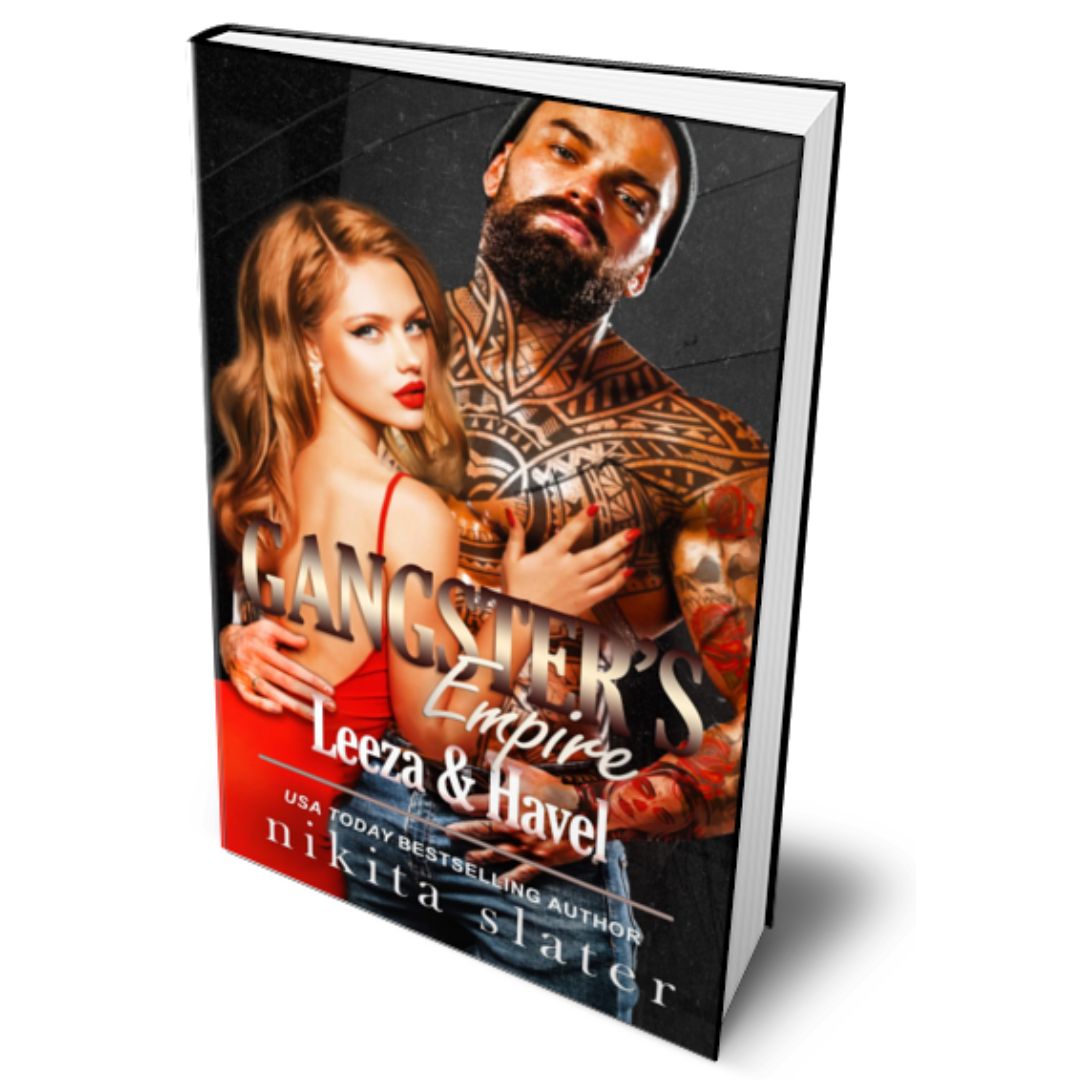 Gangster's Empire: Leeza & Havel dark mafia romance by Nikita Slater