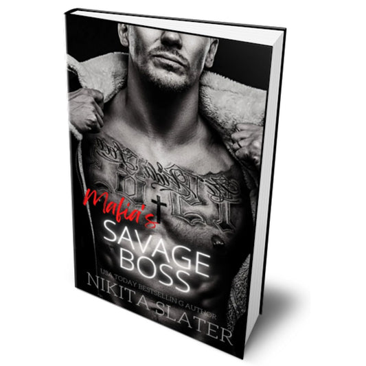 Mafia's Savage Boss dark mafia romance by Nikita Slater
