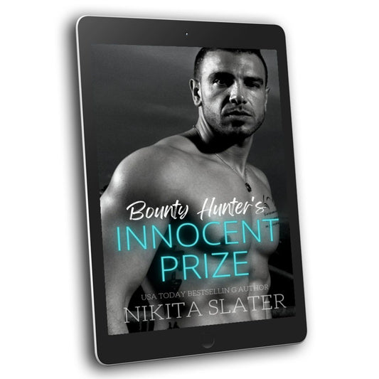 Bounty Hunter's Innocent Prize by Nikita Slater dark grumpy sunshine romance