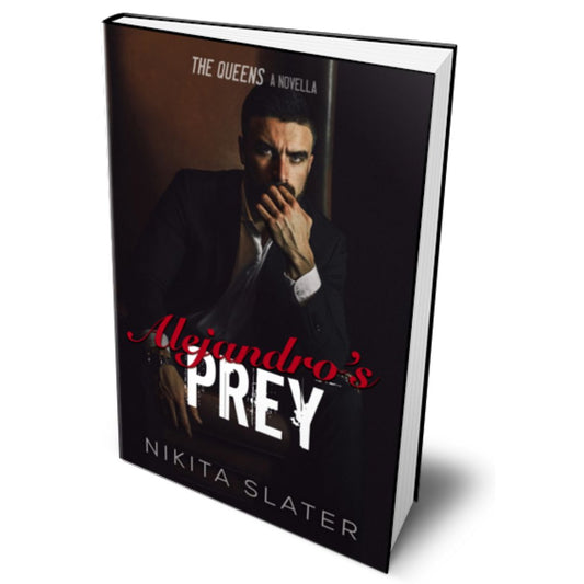 Alejandro's Prey dark mafia romance by Nikita Slater