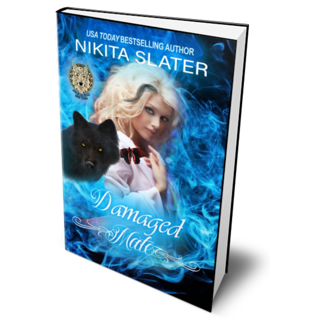 Damaged Mate dark fantasy wolf shifter novel by Nikita Slater